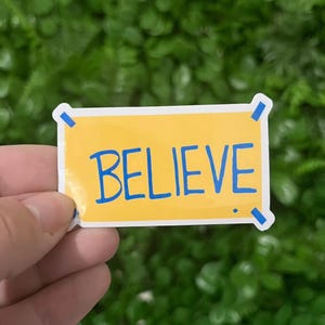 Believe / Vinilo, Adhesivo Laminado