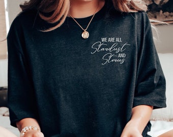 Stardust and Stories T-Shirt: Bookish Gift for Readers