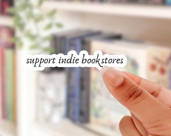 Stöd Indie Bookstores-klistermärke: Bokläsarpresent, Kindle-dekal