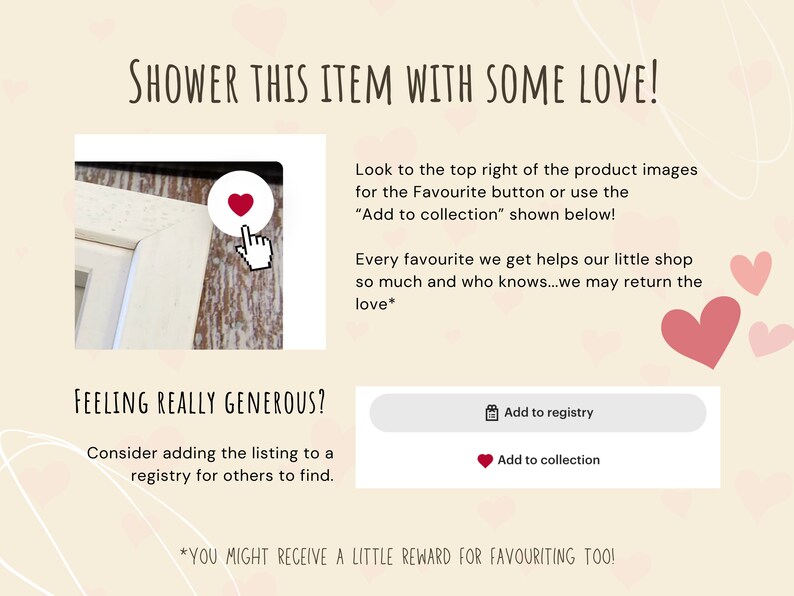 May include: A graphic with the text "Shower this item with some love!" and instructions on how to add an item to a registry or collection. The graphic includes a heart icon and a calendar icon.