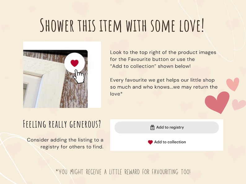 以下が含まれることがあります： 赤いハートのアイコンと「Shower this item with some love!」「Feeling really generous? Consider adding the listing to a registry for others to find.」というテキストが書かれた白い写真フレーム。 「Add to registry」と「Add to collection」のテキストも表示されています。