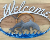 Dolphin Welcome Sign