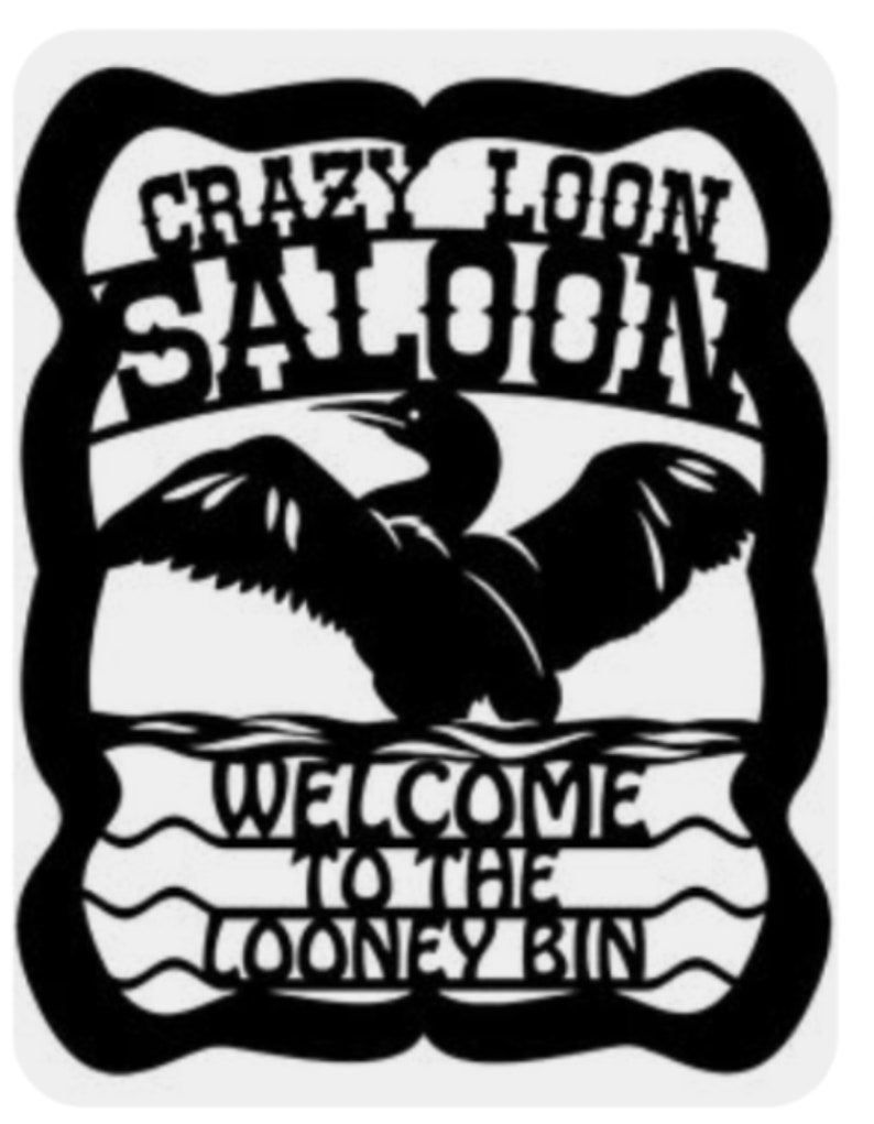 Loony Bin Saloon Wall Hanging Etsy