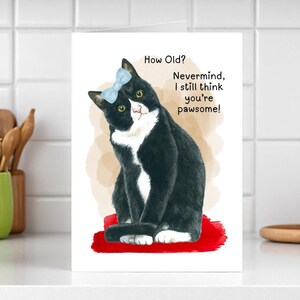 Carte d'anniversaire drôle, carte de quel âge blague pour homme et femme, carte de voeux pour le vieillissement avec image de chat smoking