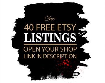 Etsy Free Listings, 40 Free Etsy Listings, List First 40 Products With No Listing fees Don't Pay, Get Free Listing Link To Open Etsy Store