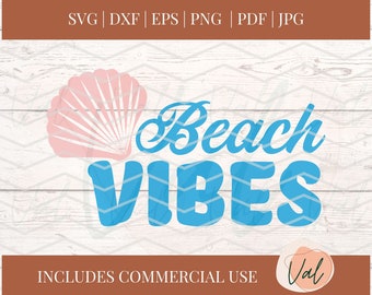 Beach Vibes SVG, Beach Vibes, Beach Quote svg, Beach Svg, Beach Vacation svg, Summer Vibes, Beachaholic, Digital image svg/png, Cricut