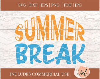 Summer Break SVG, Beach Life Beach Bum, Teacher Summer svg, Summertime Svg, First Day of Summer, Summer svg Designs, Summer Saying svg