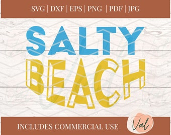 Salty Beach, Salty Beach Svg, Ocean Svg, Beach Vibes SVG, Beach Decal, First Day of Summer, Hello Summer SVG, Summer SVG, Summer Saying