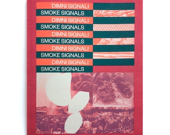 Prigione d'arte: Segnali di fumo / Dimni Signali, di Zoran Pungerčar
