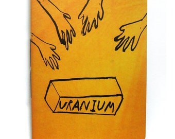 Art Prison: Grab The Uranium, by Craig Atkinson