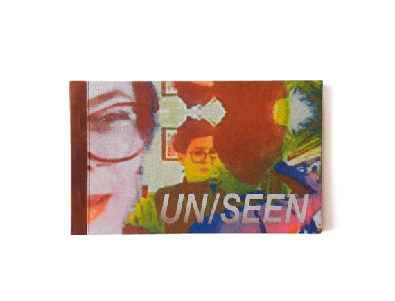 Un/Seen, by Caroline Paquita Kern