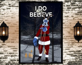I Do Believe Krampus Poster Print | Krampusnacht Krampus Night | Christmas Horror Poster Gift Idea