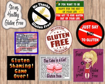 Puede incluir: Una colección de ocho pegatinas coloridas con varios mensajes sobre ser libre de gluten. Las pegatinas presentan frases como "Strong Healthy Gluten Free", "No Thanks Gluten Free", "I Am Proud To Be Gluten Free Because At Least I Feel Free", "Just Say No! To Gluten", "Gluten Shaming! Game Over!" y "I Feel Great! Gluten Free".