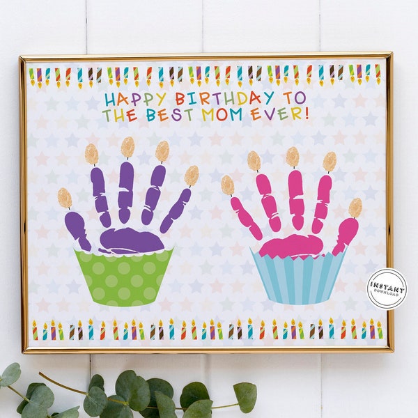 Mom Happy Birthday Cupcake Handprint Craft | Birthday Card Keepsake for Mom | Birthday Gift from Toddler | Unique Bday Card for Parent