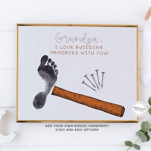 Grandpa I Love Building Memories With You Fathers Day Print | Keepsake card for Grandpa from grandkids | Hammer Nail Print Footprint Grandpa