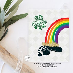 May include: Printable St. Patrick's Day footprint art with a rainbow and pot of gold. Add your own child's handprint and thumbprint. Available in 8x10 and 8.5x11 inch sizes.