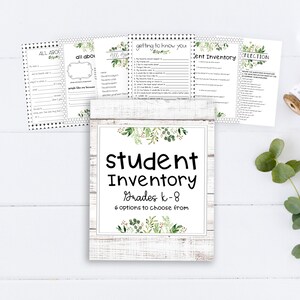 May include: A printable student inventory with six different options to choose from. The options include "All About Me", "Getting to Know You", "Student Inventory", "Reflection", "All About Me", and "Getting to Know You". The printable is designed with a rustic wood background and green watercolor leaves.
