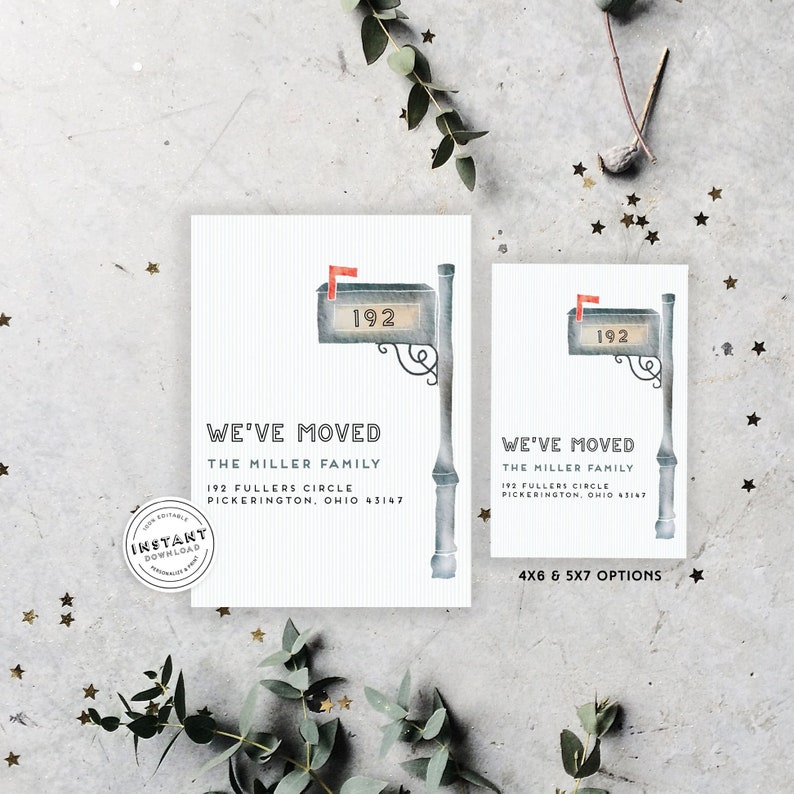 May include: A printable "We've Moved" announcement card featuring a watercolor illustration of a blue mailbox with a red flag. The card includes the text "We've Moved", "The Miller Family", "192 Fullers Circle", "Pickerington, Ohio 43147", and "4x6 & 5x7 Options".