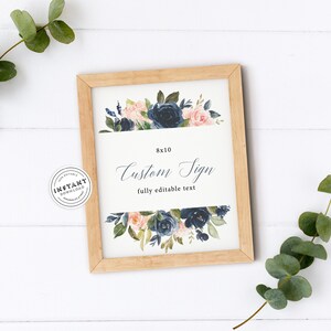 Custom Navy Blush Gold 8x10 Sign | Editable Navy Blush Wedding Sign | Floral Shower Template | INSTANT DOWNLOAD | Farmhouse Bridal Shower