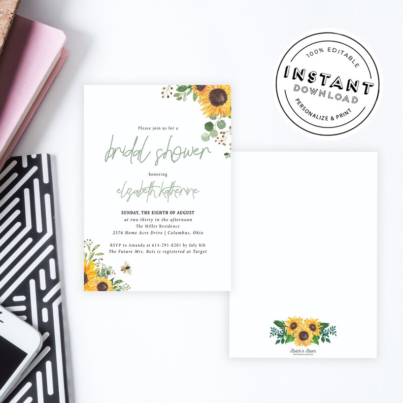 May include: A printable bridal shower invitation with a sunflower and greenery design. The invitation reads "Please join us for a bridal shower honoring Elizabeth Katherine. Sunday, the eighth of August at two thirty in the afternoon. The Miller Residence, 2576 Home Acre Drive | Columbus, Ohio. RSVP to Amanda at 614-291-8201 by July 8th. The future Mrs. Reis is registered at Target."