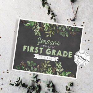 Chalkboard First Day of School Sign Printable | Greenery 1st Day Template | First Day of School Neutral Sign Preschool First Grade Farmhouse