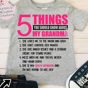 5 dingen die je moet weten over mijn oma SVG, She Is A Crazy Grandma And I'm Not Afraid To Use Her PNG, T-shirtontwerpen voor kleinkinderen.