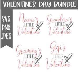 Pacote de dia dos namorados, Nana's Little Valentine svg, Vovós Little Valentine, Gigi's Little Valentine, Grammys Little Valentine svg, Amor
