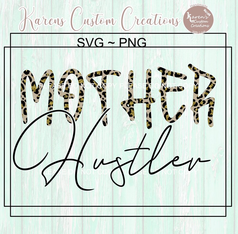 Download Mother Hustler SVG Leopard print Momlife svg Mom svg | Etsy