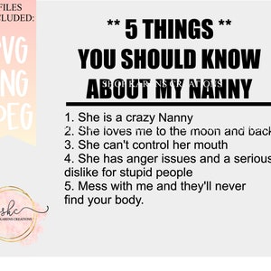 5 cosas que debes saber sobre mi niñera SVG, es una niñera loca y no tengo miedo de usar su PNG, diseños de camisetas para nietos, niñera