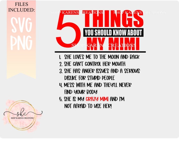 5 Things You Should Know About My Mimi T-Shirt 5 Things You Should Know About My Mimi T-Shirt