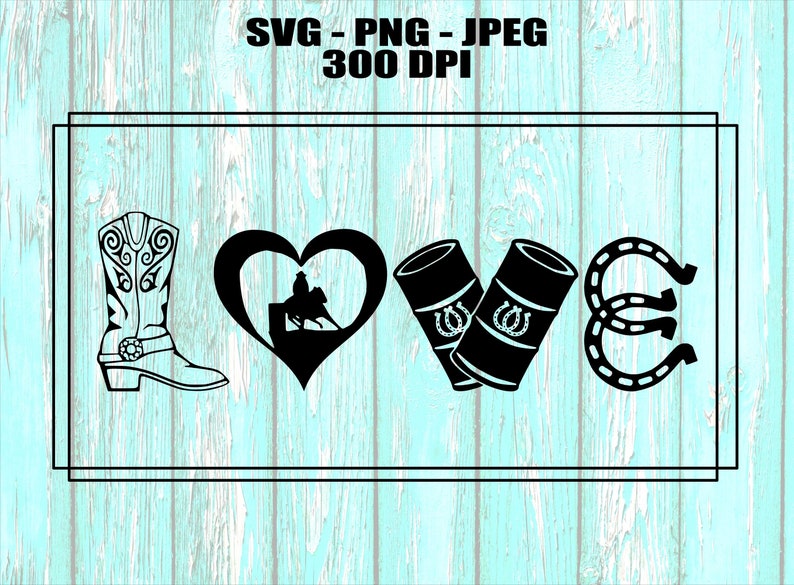 Download Png Svg Love Svg Country Love Design Horse Love Barrel Racing Jpeg Files All Included Horse Shoe Design Digital Design Clip Art Art Collectibles 330 Co Il