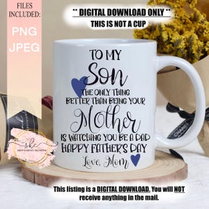 Para meu filho A única coisa melhor do que ser sua mãe é ver você ser pai, Design do dia dos pais, Dia dos pais, PNG, Feliz dia dos pais png