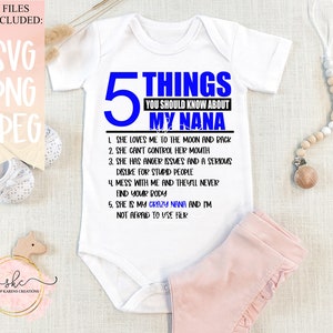 5 cosas que debes saber sobre mi Nana SVG, es una Nana loca y no tengo miedo de usar su PNG, diseños de camisetas para nietos, Nana SVG