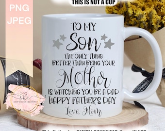 La seule chose de mieux que d'être votre maman, c'est de vous regarder être un papa, designs pour la fête des pères, fête des pères, PNG, PAS UNE TASSE