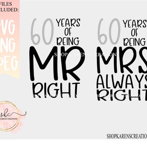 60 jaar Mr. Right-svg, 60 Years of Mrs. Always Right-svg, jubileum, 60 jaar Mr. Right en Mevr. Always Right-svg's