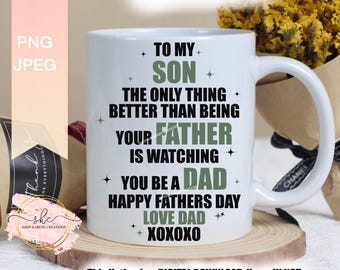 PAS UNE TASSE, UNIQUEMENT EN CONCEPTION ! La seule chose meilleure que d'être votre père, c'est de vous regarder être un papa, conception de fête des pères, fête des pères