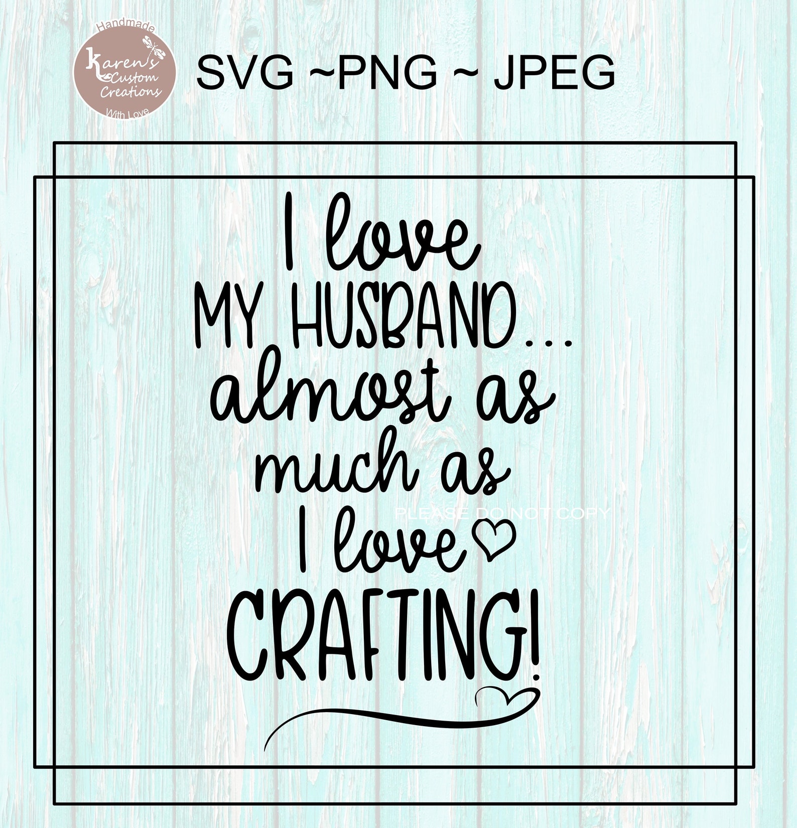 Free Free 302 I Love My Husband Svg SVG PNG EPS DXF File