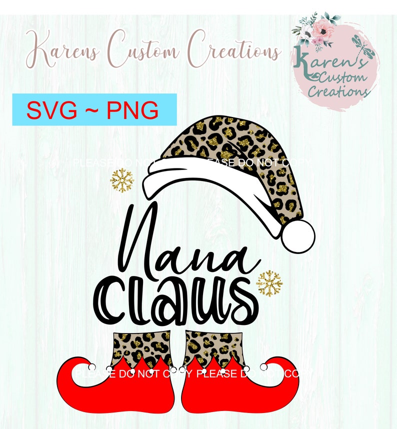 Download NANA Claus SvG Santa Claus SvG Santa SVG Christmas Leopard ...