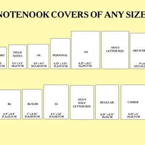 May include: A chart showing different notebook cover sizes in inches and centimeters. The sizes include Passport, Field Notes, A6, Personal, A4, A4/US Letter Size, Sketchbook, B6, B6 Slim, A5, A5/US Half Letter Size, Regular, and Cahier.