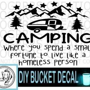 Camping Bucket DECAL, DIY Make your Own Camping Bucket