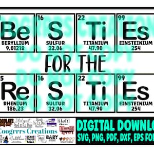 Besties SVG, Best Friends SVG, Besties for the Resties svg, Cutting Machine Ready, Digital Download, Cricut, Sihouette