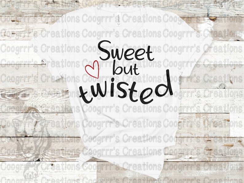 Download Sweet but twisted SVG Sweet svg Twisted svg Funny quote | Etsy