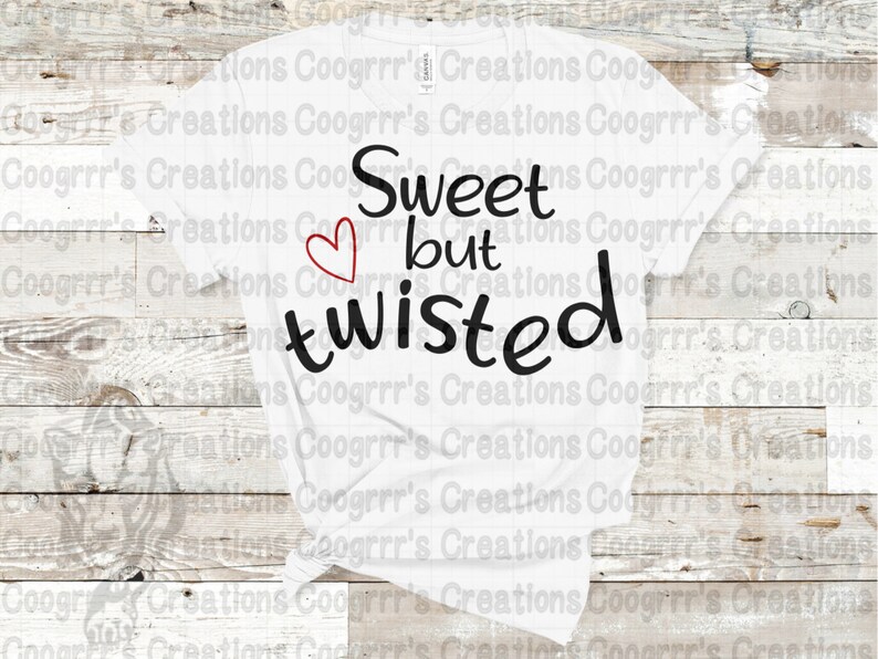 Free Free 229 Sweet But Twisted Svg Free SVG PNG EPS DXF File