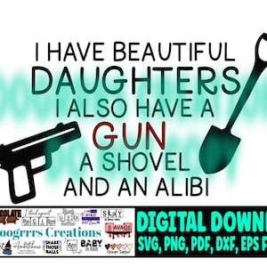 Tengo hermosas hijas SVG, Cricut y Cameo máquina de corte listo, Descarga digital