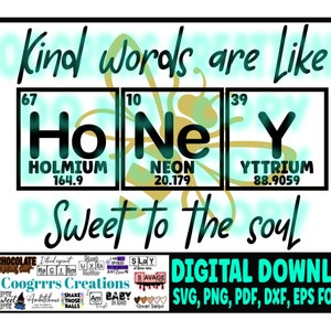 Kind Words are Like Honey SVG, Honey SVG, Bee SVG, Digital Download, Cutting Machine Ready - perfect for Cameo or Cricut cutting machines