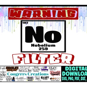 Warning No Filter SVG, No Filter SVG, Warning Sign, Digital Download, Cutting Machine Ready
