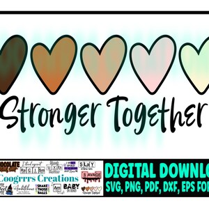 STRONGER JUNTOS SVG, Cricut y Cameo Cutting Machine Ready, Descarga Digital