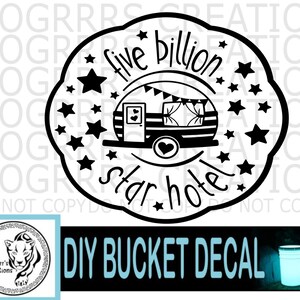 Camping Bucket DECAL, DIY Make your Own Camping Bucket