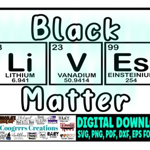 Black Lives Matter SVG, Periodensystem, Schneidemaschine bereit, Digitaler Download