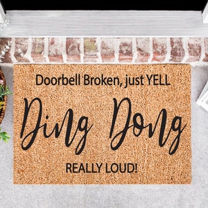 Doorbell broken Doormat | Welcome Doormat | Housewarming Gift | Custom Doormat | Personalized Doormat | Door Mat | Welcome Door Mat